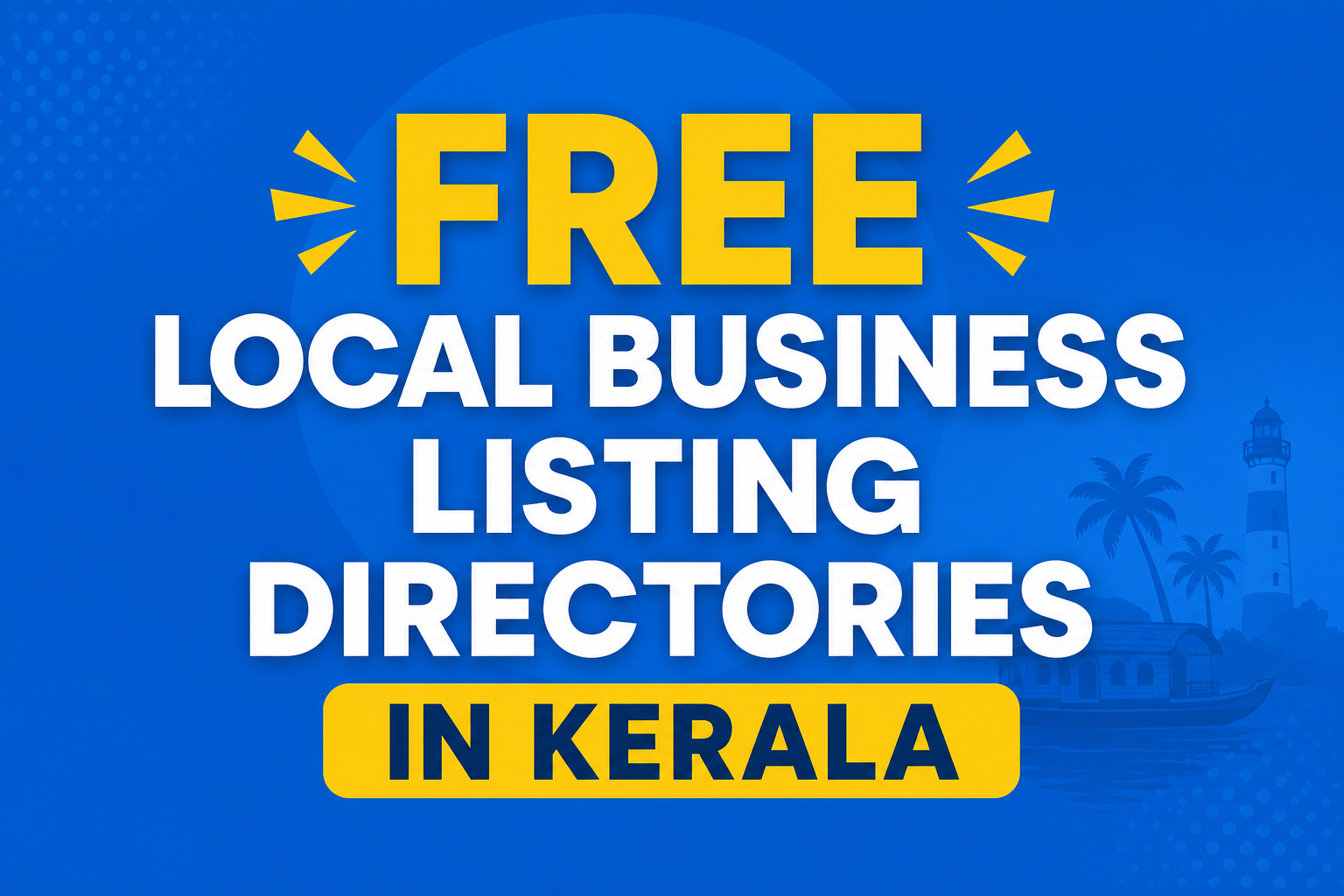 20 Free Local Business Listing Directories In Kerala 20 Free Local Business Listing Directories In Kerala